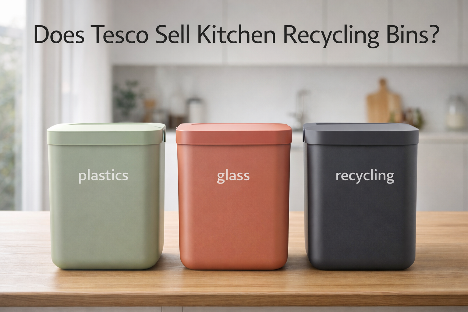 Does Tesco Sell Kitchen Recycling Bins