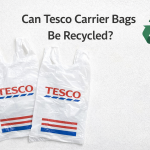 Can Tesco Carrier Bags Be Recycled? Can Tesco Carrier Bags Be Recycled?