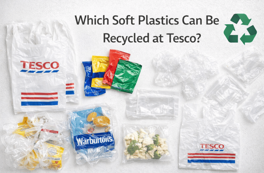 what soft plastics do tesco recycle