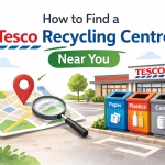 How to Find a Tesco Recycling Centre Near You